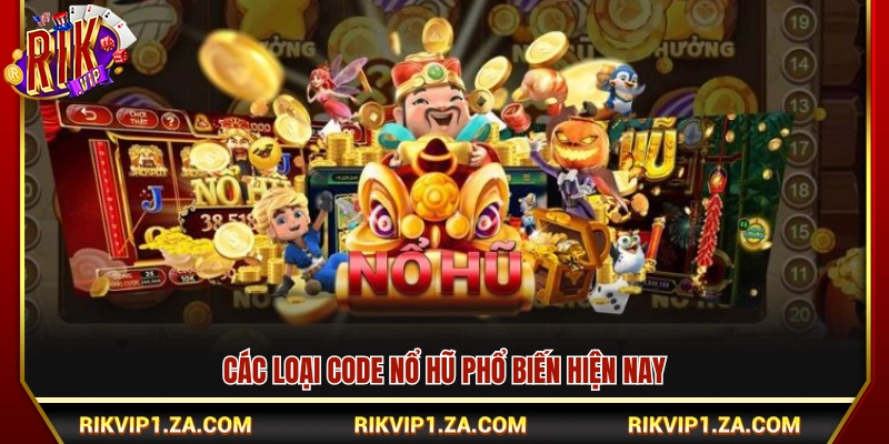 Những dòng mã nổ hũ thịnh hành nhất