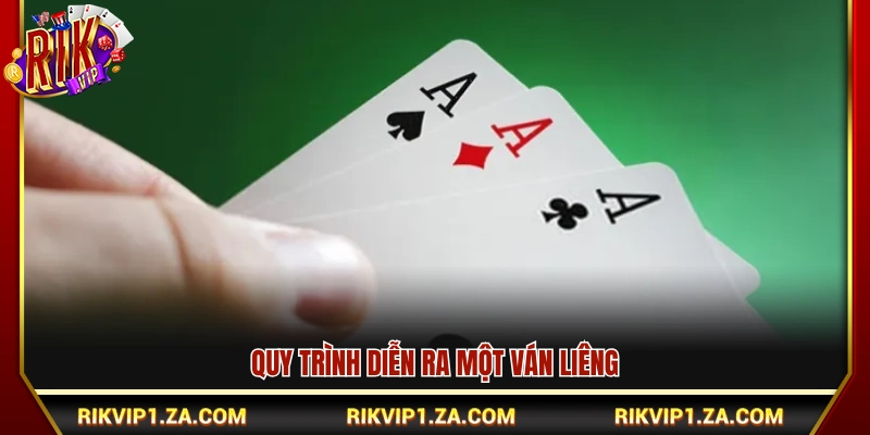 Luật Chơi Bài Liêng Cơ Bản – Nắm Nhanh Chỉ Trong 5 Phút 4 Các bước thực hiện một ván chơi